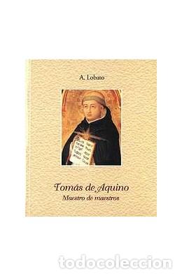 Libros: TOMAS DE AQUINO - LOBATO, ABELARDO, - Foto 1
