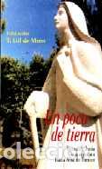 Libros: UN POCO DE TIERRA - GIL DE MURO, EDUARDO T., - Foto 1