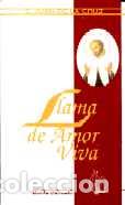 Libri di seconda mano: LLAMA DE AMOR VIVA (KARMEL) - SAN JUAN DE LA CRUZ,