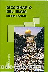 Libros: DICCIONARIO DEL ISLAM - VV.AA., - Foto 1