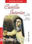 Libros: &rdquo;CASTILLO INTERIOR &rdquo;&rdquo;EDICIONES POPULARES&rdquo;&rdquo;&rdquo; - SANTA TERESA DE JESUS, - Foto 1