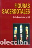 Libros: FIGURAS SACERDOTALES - VV.AA., - Foto 1