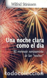 Libros: UNA NOCHE CLARA COMO EL DIA - STINISSEN, WILFRID, - Foto 1