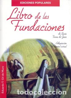 Libri di seconda mano: &rdquo;LIBRO DE LAS FUNDACIONES &rdquo;&rdquo;EDICIONES POPULARES&rdquo;&rdquo;&rdquo; - SANTA TERESA DE JESUS,