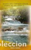Libros: MIRADA, LA (MONTE CARMELO) - SOLER SAENZ DE VALLUERCA, MARI, A DEL CARMEN - Foto 1