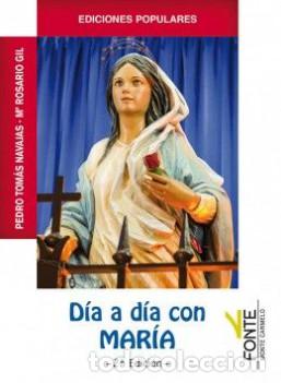 Libri di seconda mano: &rdquo;DIA A DIA CON MARIA &rdquo;&rdquo;EDICIONES POPULARES&rdquo;&rdquo; (2&ordf; EDICION)&rdquo; - NAVAJAS, PEDRO TOMAS,