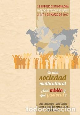 Libros: EN UNA SOCIEDAD MULTICULTURAL &iquest;QUE MISION Y QUE PASTORAL? - VV.AA., - Foto 1