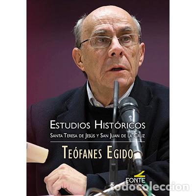 Libros: ESTUDIOS HISTORICOS: SANTA TERESA DE JESUS Y SAN JUAN DE LA CRUZ - VVAA
