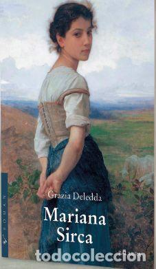 Libros: MARIANA SIRCA - DELEDDA, GRAZIA, - Foto 1