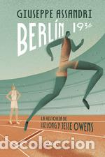 Libri di seconda mano: BERLIN 1936 - ASSANDRI, GIUSEPPE,