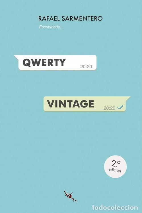 Libros: QWERTY VINTAGE - SARMENTERO, RAFAEL, - Foto 1