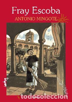 Libros: FRAY ESCOBA - MINGOTE, ANTONIO, - Foto 1