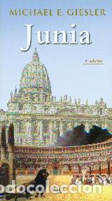 Libros: JUNIA - MICHAEL E. GIESLER, - Foto 1