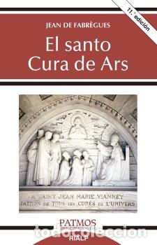 Libros: SANTO CURA DE ARS, EL - JEAN DE FABR&Eacute;GUES, - Foto 1