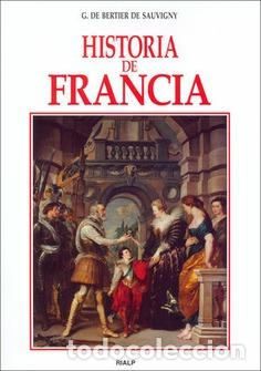 Libros: HISTORIA DE FRANCIA - G.BERTIER DE SAUVIGNY, - Foto 1