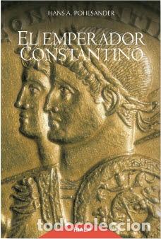 Libros: EMPERADOR CONSTANTINO, EL - POHLSANDER, HANS A., - Foto 1