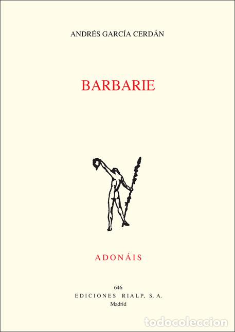 Libros: BARBARIE (RIALP) - GARCIA CERDAN, ANDRES, - Foto 1