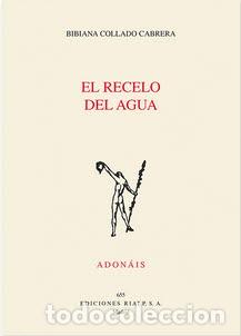 Libros: RECELO DEL AGUA, EL - COLLADO CABRERA, BIBIANA, - Foto 1