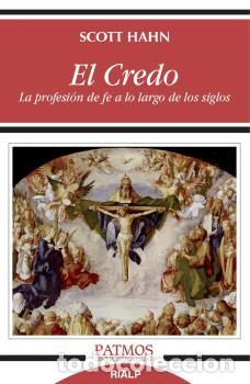 Libros: CREDO, EL/LA PROFESION DE FE A LO LARGO DE LOS SIGLOS - HAHN, SCOTT, - Foto 1