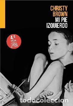 Libros: MI PIE IZQUIERDO (4&ordf; EDICION) - BROWN, CHRISTY, - Foto 1