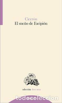 Libros: SUE&Ntilde;O DE ESCIPI&Oacute;N, EL - CICERON, MARCO TULIO, - Foto 1
