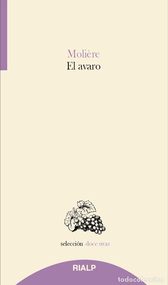 Libros: EL AVARO - MOLIERE (JEAN-BAPTISTE POQUELI, - Foto 1