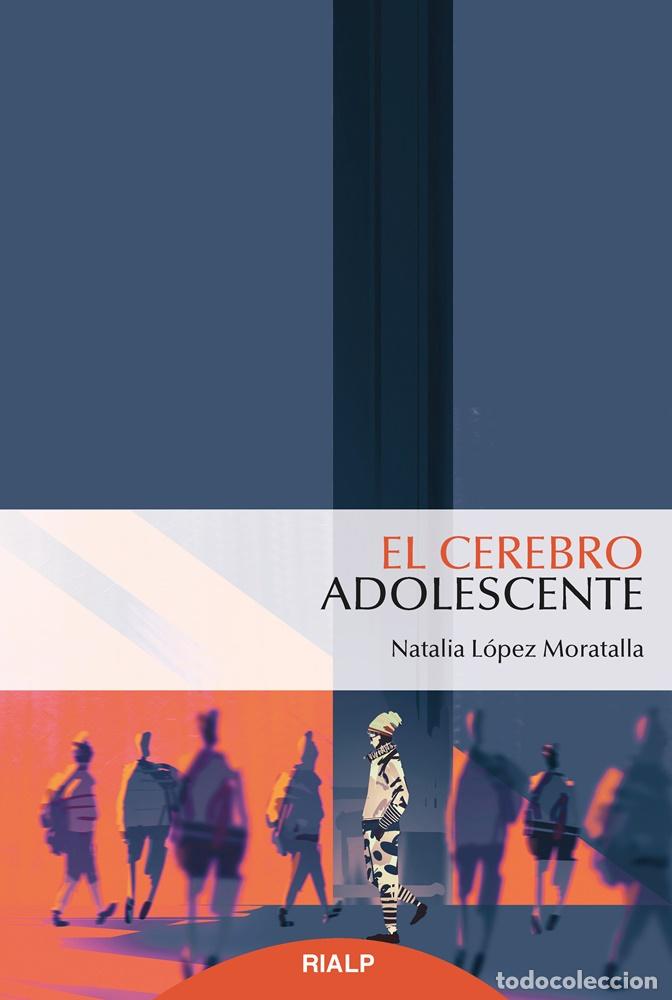 Libros: CEREBRO ADOLESCENTE, EL - LOPEZ MORATALLA, NATALIA, - Foto 1