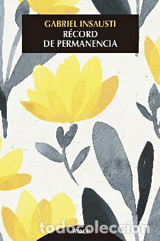 Libros: R&Eacute;CORD DE PERMANENCIA - INSAUSTI HERRERO-VELARDE, GABRIEL - Foto 1