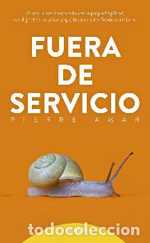 Libros: FUERA DE SERVICIO - AMAR, PIERRE - Foto 1