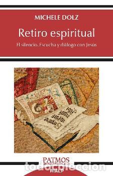 Libros: RETIRO ESPIRITUAL - DOLZ, MICHELE - Foto 1