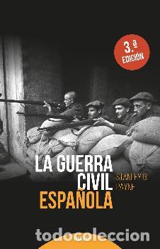 Libros: LA GUERRA CIVIL ESPA&Ntilde;OLA - PAYNE, STANLEY - Foto 1