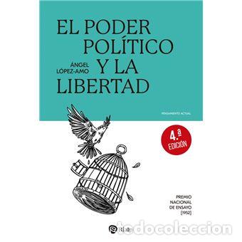 Libros: EL PODER POLITICO Y LA LIBERTAD - LOPEZ AMO, ANGEL - Foto 1