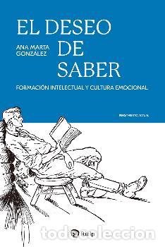 Libros: EL DESEO DE SABER - GONZALEZ GONZALEZ, ANA MARTA, - Foto 1
