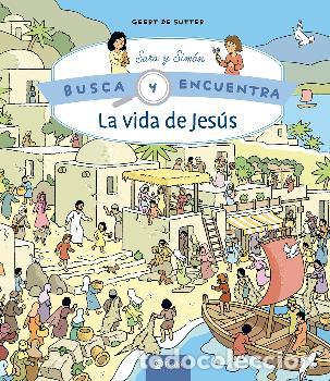 Libros: LA VIDA DE JES&Uacute;S / BUSCA Y ENCUENTRA - DE SUTTER, GEERT - Foto 1