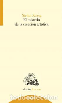 Libros: EL MISTERIO DE LA CREACI&Oacute;N ART&Iacute;STICA - ZWEIG, STEFAN,