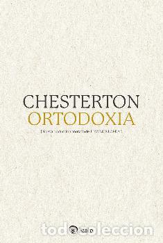 Libros: ORTODOXIA - CHESTERTON, G.K - Foto 1