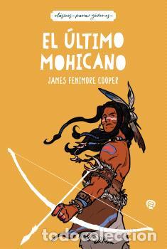 Libros: EL &Uacute;LTIMO MOHICANO - COOPER, JAMES FENIMORE, - Foto 1