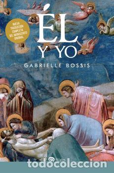 Libros: &Eacute;L Y YO - BOSSIS, GABRIELLE - Foto 1
