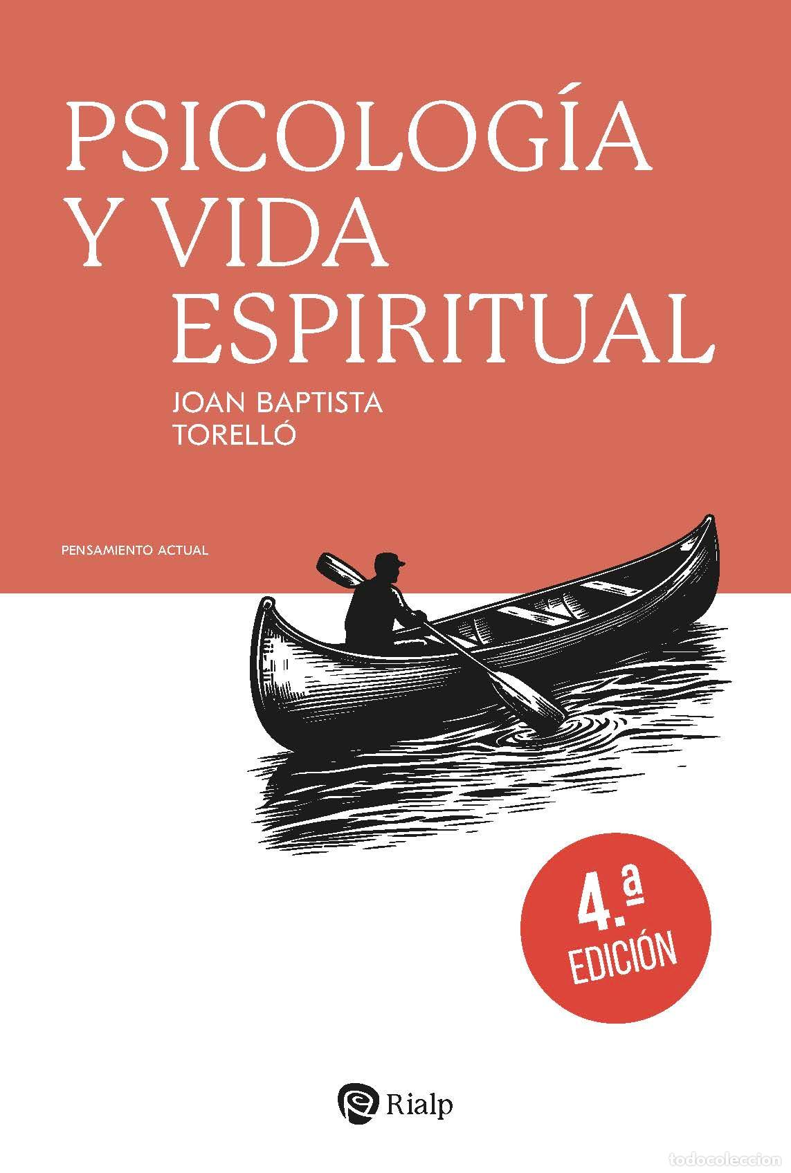 Libros: PSICOLOG&Iacute;A Y VIDA ESPIRITUAL - BAPTISTA TORELL&Oacute;, JOAN - Foto 1