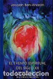 Libros: EVENTO ESPIRITUAL DEL SIGLO XX, EL - Ben-Aharon, - Foto 1