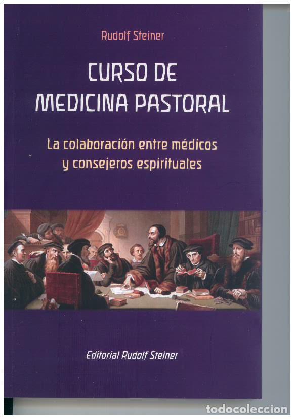 Libros: CURSO DE MEDICINA PASTORAL - STEINER, RUDOLF, - Foto 1