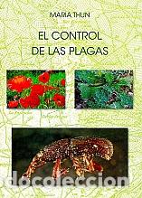 Libros: CONTROL DE LAS PLAGAS, EL (2&ordf; EDICION) - THUN, MARIA, - Foto 1