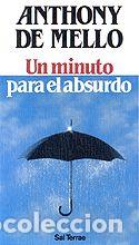 Libros: UN MINUTO PARA EL ABSURDO - MORICONI, BRUNO, - Foto 1
