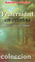 Libros: FRATERNIDAD EN CAMINO - CORSO DE ESTRADA, LAURA, - Foto 1