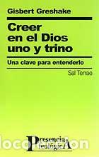 Libros: CREER EN EL DIOS UNO Y TRINO - CREUS, ARIADNA, - Foto 1