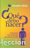 Libros: QUE DEBO HACER? - GR&Uuml;N, ANSELM, - Foto 1