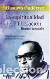 Libros: ESPIRITUALIDAD DE LA LIBERACION, LA - GUTIERREZ, GUSTAVO, - Foto 1