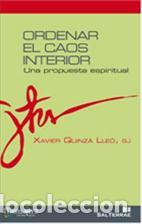 Libros: ORDENAR EL CAOS INTERIOR - QUINZA LLEO, XAVIER, - Foto 1