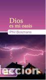 Libros: DIOS ES MI OASIS - BOSMANS, PHIL, - Foto 1