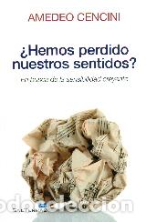 Libros: HEMOS PERDIDO NUESTROS SENTIDOS? - CENCINI, AMEDEO, - Foto 1